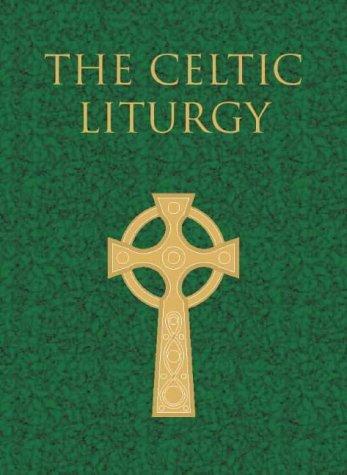 Cover image for The Celtic Liturgy