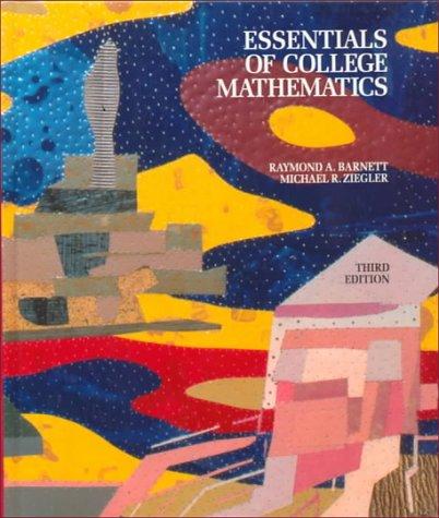 Cover image for Essentials of college mathematics for business, economics, life sciences, and social sciences
