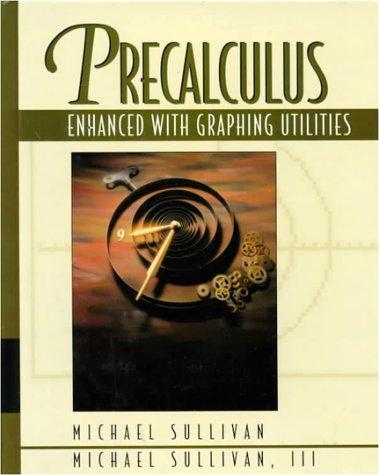 Cover image for Precalculus Enhanced with Graphing Utilities