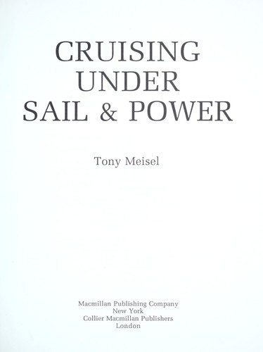 Cover image for Cruising Under Sail and Power