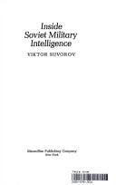 Cover image for Inside Soviet Military Intelligence