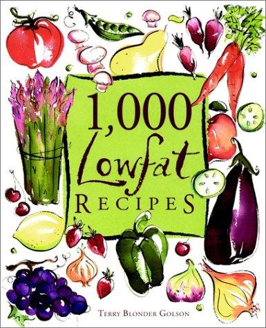 Cover image for 1, 000 Lowfat Recipes (1, 000 Recipes Series)