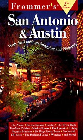 Cover image for Frommer's San Antonio & Austin (2nd ed)