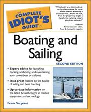 Cover image for The Complete Idiot's Guide to Boating and Sailing (2nd Edition)
