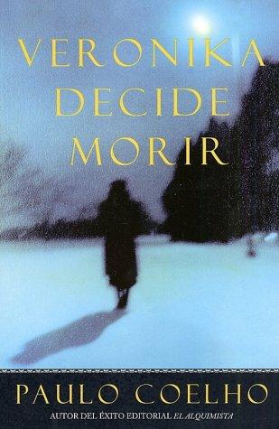 Cover image for Veronika Decide Morir / Veronika Decides to Die
