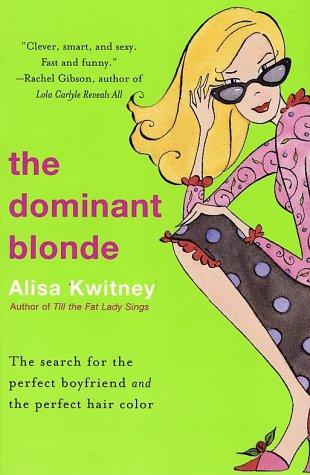 Cover image for The Dominant Blonde