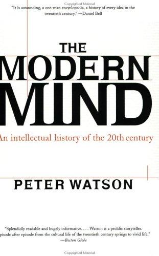 Cover image for The Modern Mind: An Intellectual History of the 20th Century