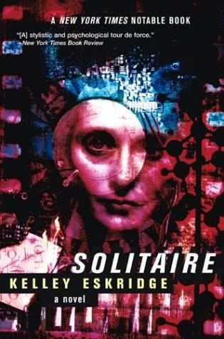 Cover image for Solitaire: A Novel