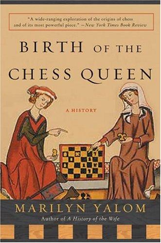 Cover image for Birth of the Chess Queen: A History