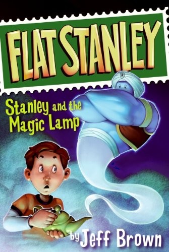 Cover image for Stanley and the Magic Lamp (Flat Stanley) [Paperback]