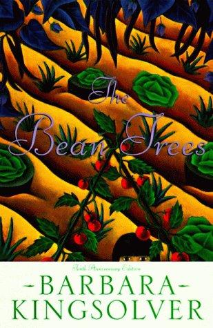 Cover image for The Bean Trees Anniversary Edition: A Novel