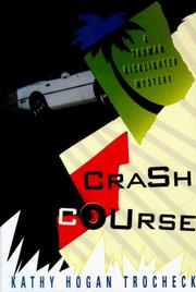 Cover image for Crash Course: A Truman Kicklighter Mystery