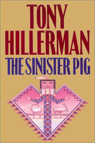 Cover image for The Sinister Pig (Hillerman, Tony)