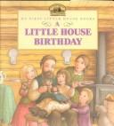 Cover image for A Little House Birthday (Little House)