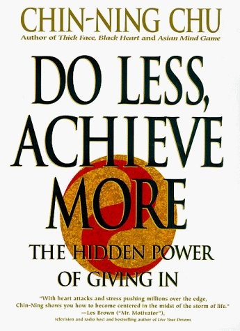 Cover image for Do Less, Achieve More: Discover the Hidden Power of Giving in