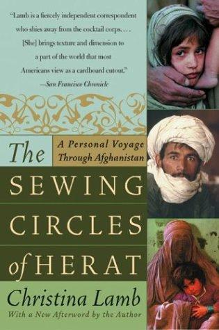 Cover image for The Sewing Circles of Herat: A Personal Voyage Through Afghanistan