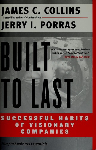 Cover image for Built to Last: Successful Habits of Visionary Companies