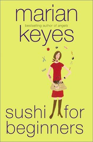 Cover image for Sushi for Beginners: A Novel (Keyes, Marian)