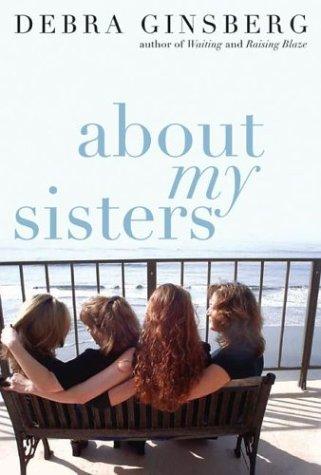 Cover image for About My Sisters