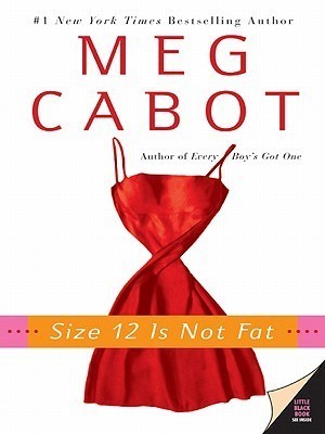 Cover image for Size 12 Is Not Fat: A Heather Wells Mystery
