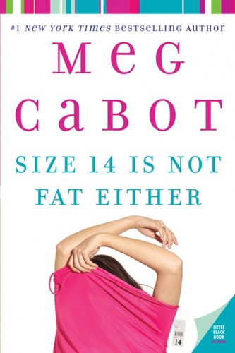 Cover image for Size 14 Is Not Fat Either