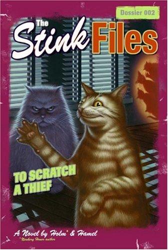 Cover image for The Stink Files, Dossier 002: To Scratch a Thief (Stink Files)