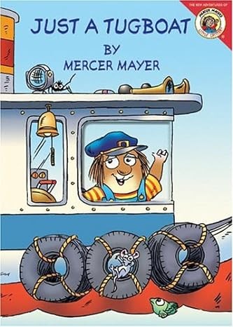 Cover image for Little Critter: Just a Tugboat (Little Critter)