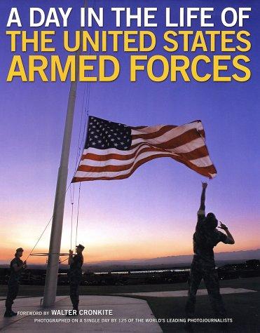 Cover image for A Day in the Life of the United States Armed Forces