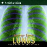 Cover image for Lungs: Your Respiratory System