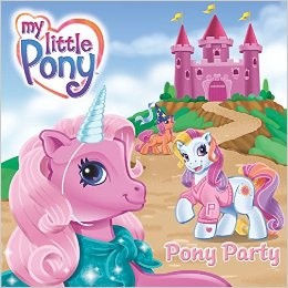 Cover image for My Little Pony: Pony Party (My Little Pony)