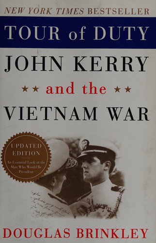 Cover image for Tour of Duty: John Kerry and the Vietnam War