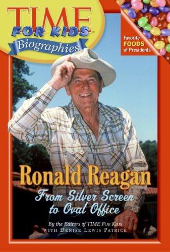 Cover image for Ronald Reagan: From Silver Screen to Oval Office (Time For Kids Biographies)
