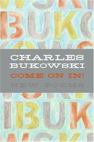 Cover image for Come on In! (New Poems)
