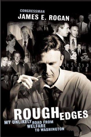 Cover image for Rough Edges: My Unlikely Road from Welfare to Washington