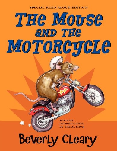 Cover image for The Mouse and the Motorcycle: Beverly Cleary (Hardcover, 2006)