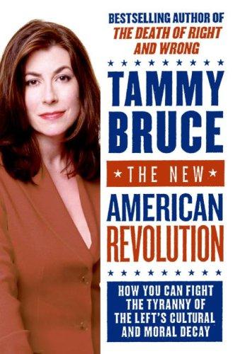 Cover image for The New American Revolution: How You Can Fight the Tyranny of the Left's Cultural and Moral Decay