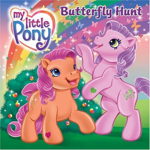 Cover image for My Little Pony: Butterfly Hunt (My Little Pony)