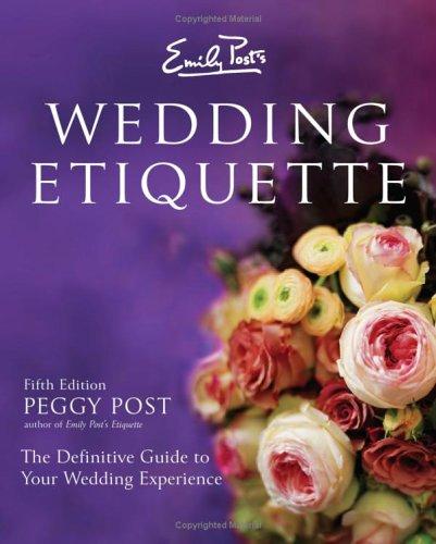 Cover image for Emily Post's Wedding Etiquette (5th Edition)