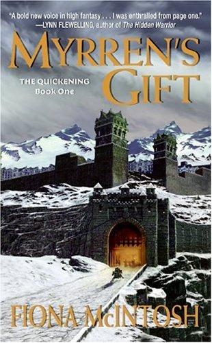 Cover image for Myrren's Gift: The Quickening Book One (The Quickening)