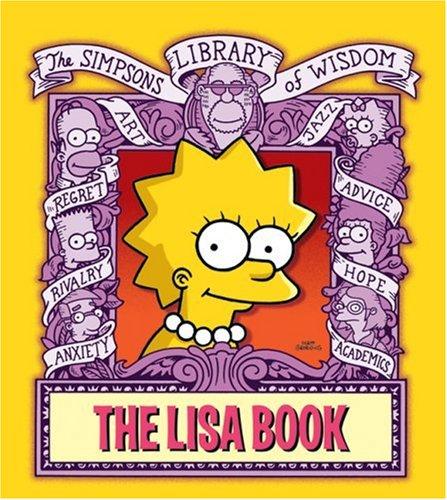 Cover image for The Lisa Book (The Simpsons Library of Wisdom)