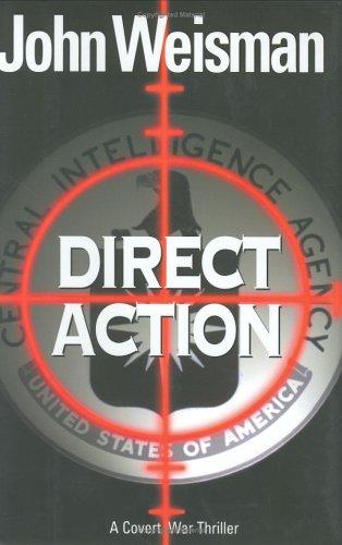 Cover image for Direct Action: A Covert War Thriller