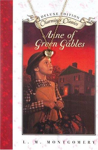 Cover image for Anne of Green Gables Deluxe Book and Charm (Charming Classics)