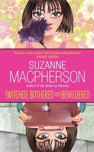 Cover image for Switched, Bothered and Bewildered