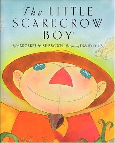 Cover image for The Little Scarecrow Boy