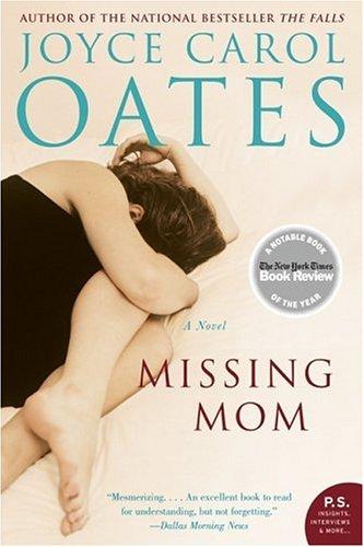 Cover image for Missing Mom: A Novel (P.S.)