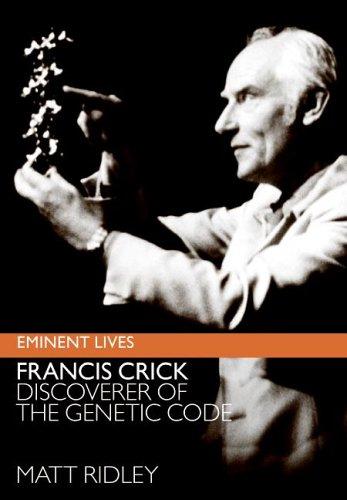 Cover image for Francis Crick: Discoverer of the Genetic Code (Eminent Lives) (rough edge)