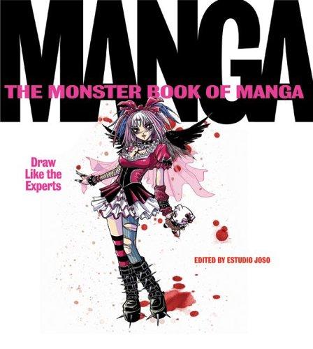 Cover image for The Monster Book of Manga: Draw Like the Experts