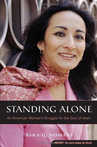 Cover image for Standing Alone: An American Woman's Struggle for the Soul of Islam (Plus)