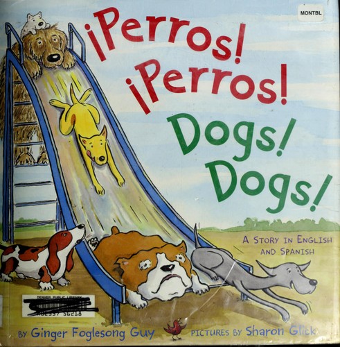Cover image for Â­Perros! Â­Perros! / Dogs! Dogs!