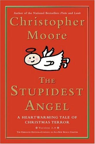 Cover image for The Stupidest Angel: A Heartwarming Tale of Christmas Terror